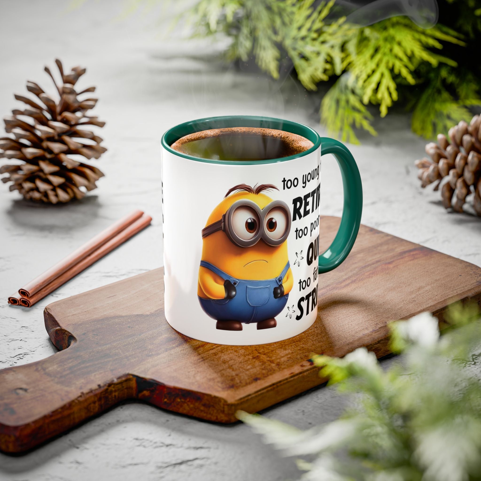 Coffee Mug, Funny Minion Quote, Retirement Gift, Office Humor, Coworker Gift, Ceramic Tea Cup