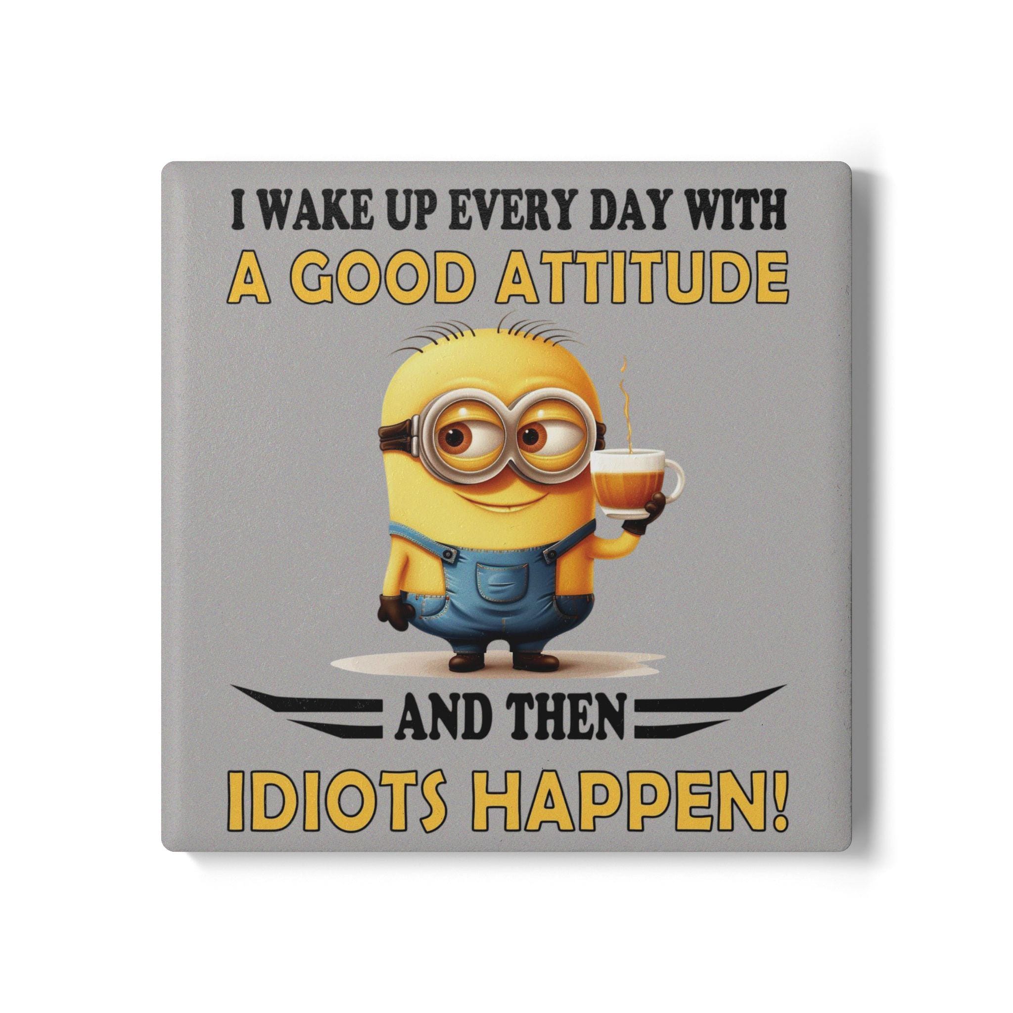 Funny Minions Quote Ceramic Coaster: Humorous Kitchen Decor
