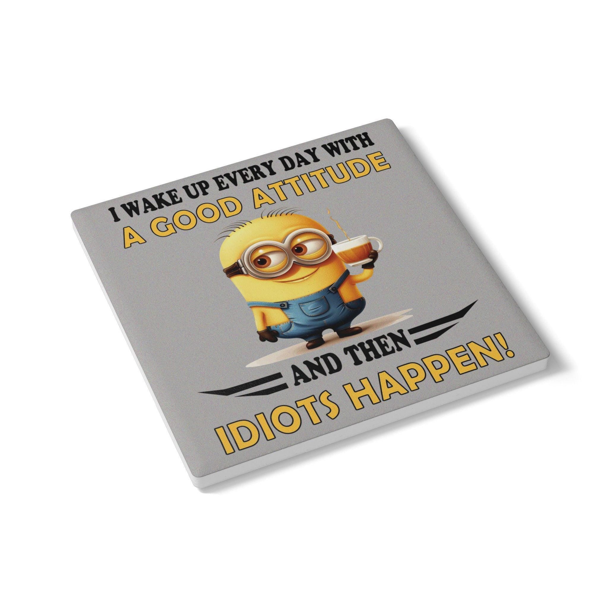 Funny Minions Quote Ceramic Coaster: Humorous Kitchen Decor