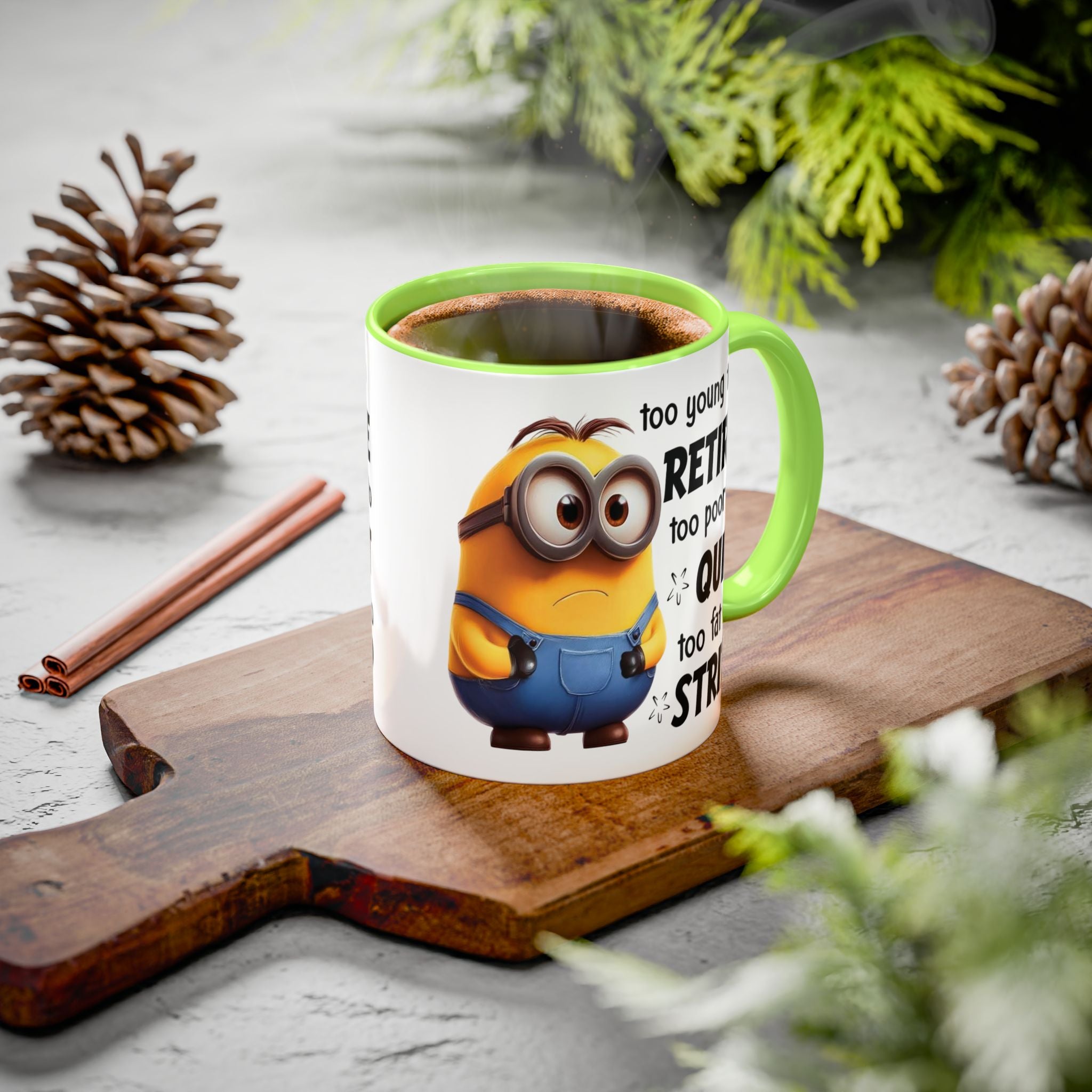 Coffee Mug, Funny Minion Quote, Retirement Gift, Office Humor, Coworker Gift, Ceramic Tea Cup